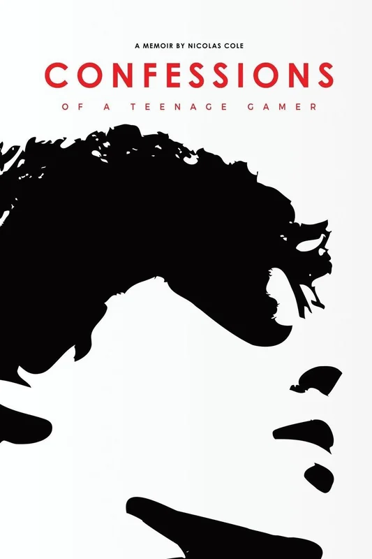 Couverture de Confessions of a Teenage Gamer, Nicolas Cole