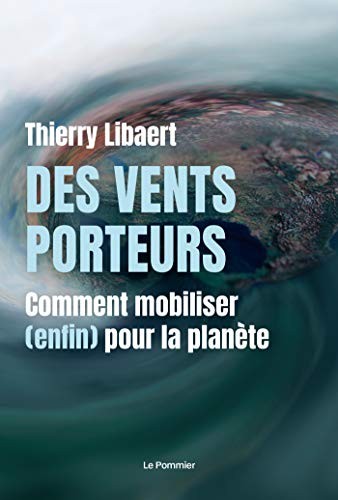 Couverture de Des vents porteurs, Thierry Libaert