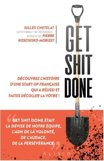 Couverture de Get Shit Done, Gilles Chételat