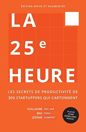Couverture de La 25e Heure, Guillaume Declair, Bao Dinh et Jérôme Dumont