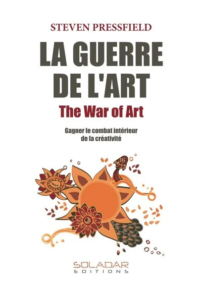 Couverture de La Guerre de l’art, Steven Pressfield
