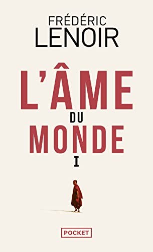 Couverture de L’Âme du monde, Frédéric Lenoir