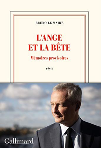 Couverture de L’Ange et la Bête, Bruno Le Maire