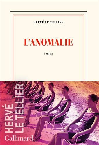 Couverture de L’Anomalie, Hervé Le Tellier
