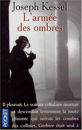 Couverture de L’Armée des ombres, Joseph Kessel
