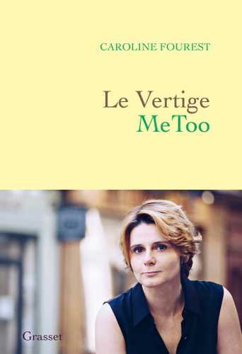 Couverture de Le Vertige MeToo, Caroline Fourest