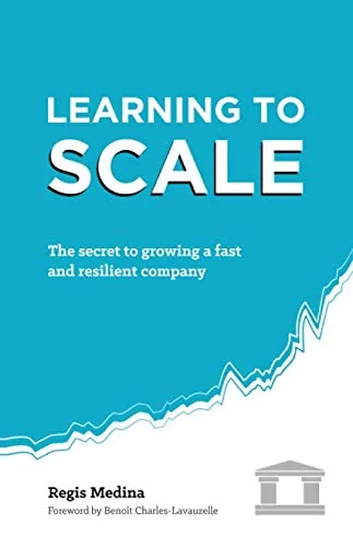 Couverture de Learning to Scale, Régis Medina