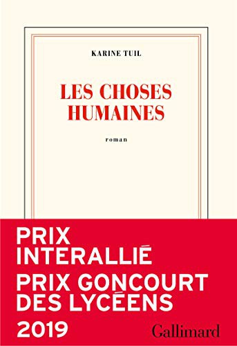 Couverture de Les Choses humaines, Karine Tuil