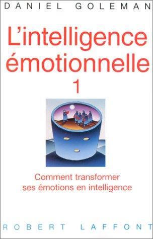 Couverture de L’Intelligence émotionnelle, Daniel Goleman
