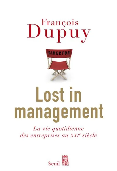 Couverture de Lost in Management, François Dupuy