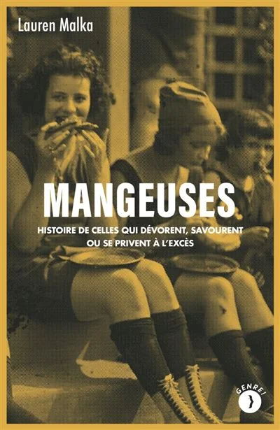 Couverture de Mangeuses, Lauren Malka