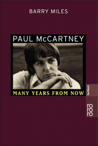 Couverture de Paul McCartney: Many Years From Now, Barry Miles