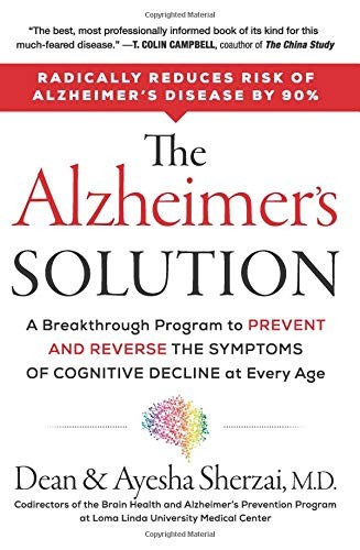 Couverture de The Alzheimer’s Solution, Dean Sherzai et Ayesha Sherzai
